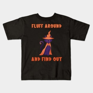 Halloween Cat Fluff Around And Find Out Kids T-Shirt